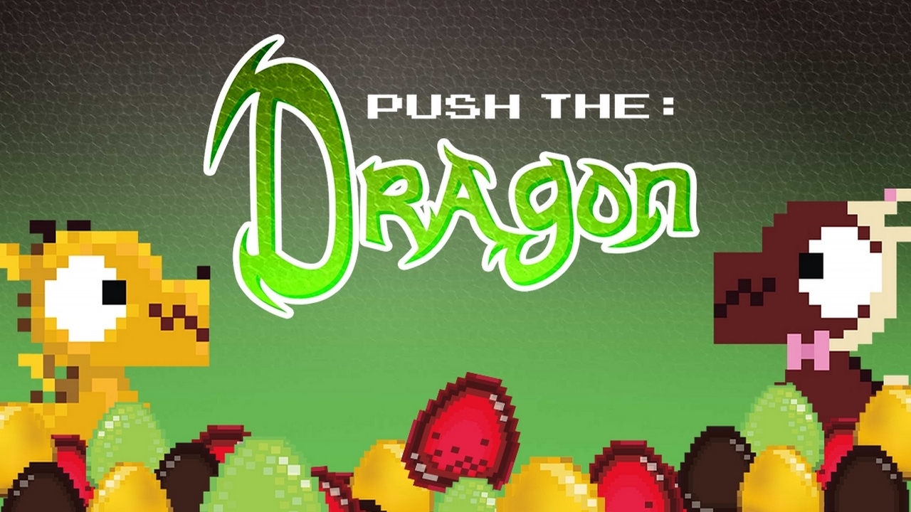 Push the Dragon img